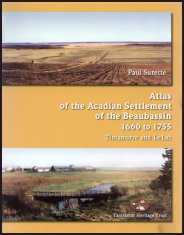 Atlas of the Acadian Settlement of the Beaubassin 1660 to 1755 [cover]
